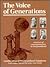 VOICE OF GENERATIONS, THE by A History of Communications...