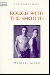 Rough With the Smooth (Idol Series)