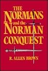 The Normans and the Norman Conquest