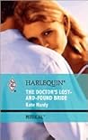 The Doctor's Lost-and-Found Bride by Kate Hardy