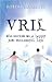 Vril: The Secret to a Happy and Successful Life