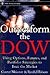 Outperform the Dow: Using Options, Futures, and Portfolio Strategies to Beat the Market (Wiley Trading)
