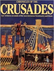 Chronicles of the Crusades (Paperback)