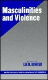 Masculinities and Violence