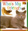 Who's My Friend? (Snap Shot)