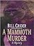 A Mammoth Murder