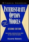 Interest-Rate Option Models: Understanding, Analysing and Using Models for Exotic Interest-Rate Options (Wiley Series in Financial Engineering)