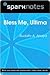 Bless Me, Ultima (SparkNote...
