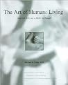 The Art of Humane Living: Martial Arts as a Path to Peace The Art of Humane Living: Martial Arts as a Path to Peace