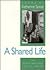 A Shared Life (Iowa Poetry Prize)
