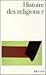 Histoire des religions. Tom...