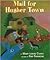 Mail for Husher Town by Mary Louise Cuneo