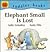 Elephant Small Is Lost (Little Barron's Toddler Books)