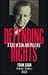 Defending Rights: A Life in Law and Politics