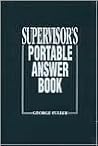 Supervisor's Portable Answer Book