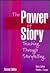 The Power of Story: Teachin...