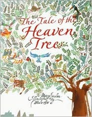 The Tale of the Heaven Tree (Hardcover)
