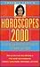Eugenia Last's Horoscopes 2000