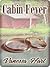 Cabin Fever