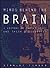 Minds behind the Brain: A History of the Pioneers and Their Discoveries