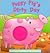 Peggy Pig's Dirty Day