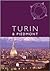 Turin & Piedmont: The Purpl...
