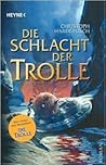Die Schlacht der Trolle (Die Trolle, #2)
