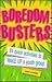 Boredom Busters