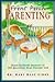 Front Porch Parenting: Down-To-Earth Answers to 300 Questions Real Parents Ask