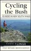 Cycling the Bush: 100 Rides in New South Wales (Paperback)