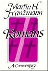Romans: A Commentary Romans: A Commentary