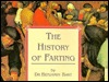 The History of Farting (Paperback)