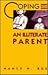 Coping With an Illiterate Parent (Coping Series)