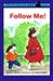 Follow Me! (Easy-to-Read, Puffin)
