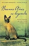 Buenos Aires es leyenda by Víctor Coviello Buenos Aires es leyenda by Víctor Coviello