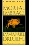 Mortal Embrace by Emmanuel Dreuilhe Mortal Embrace by Emmanuel Dreuilhe