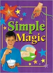 Simple Magic (I Want to Do Magic)