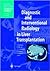 Diagnostic and Interventional Radiology in Liver Transplantation by E. Bücheler