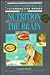 Nutrition and the Brain (Encyclopedia of Psychoactive Drugs Series 2)