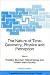 The Nature of Time: Geometry, Physics and Perception (NATO Science Series II: Mathematics, Physics and Chemistry, 95)