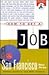 How to Get a Job in the San Francisco Bay Area by Robert Sanborn
