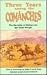 Three Years Among the Comanches: The Narrative of Nelson Lee, the Texas Ranger (Western Frontier Library)