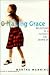 Chasing Grace: Reflections of a Catholic Girl, Grown Up