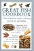 Great Fish Cookbook