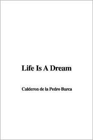Life Is A Dream