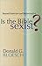 Is the Bible Sexist?