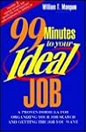 99 Minutes to Your Ideal Job