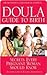 The Doula Guide to Birth: S...