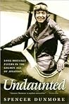 Undaunted: Long-Distance Flyers in the Golden Age of Aviation