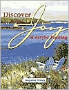 Discover the Joy of Acrylic Painting (Hardcover)